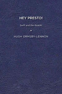 Hey Presto!: Swift and the Quacks