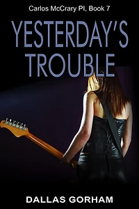 Yesterday's Trouble: A Murder Mystery Thriller