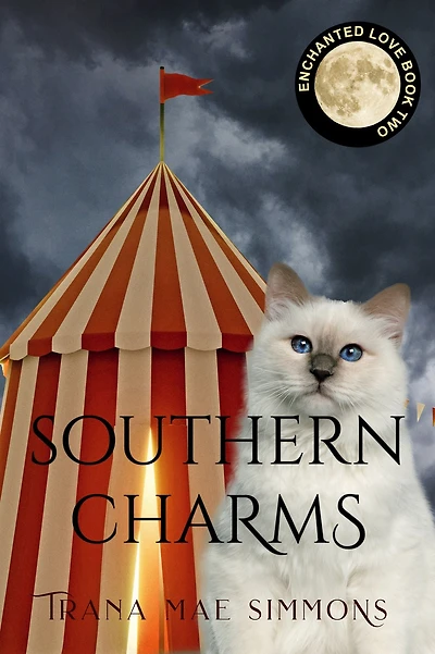 Southern Charms (Enchanted Love, Book 2)