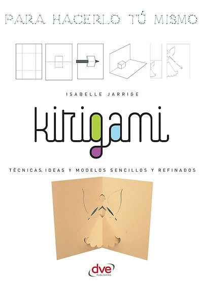 Kirigami - Para hacerlo tú mismo