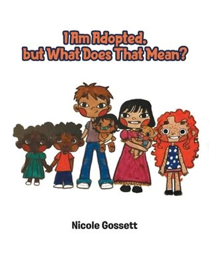 I Am Adopted, but What Does That Mean?