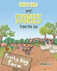 Pokk's Tales and Stories From the Zoo