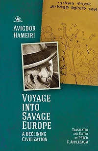 Voyage into Savage Europe: A Declining Civilization