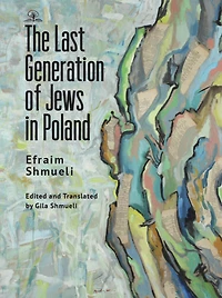 The Last Generation of Jews Poland