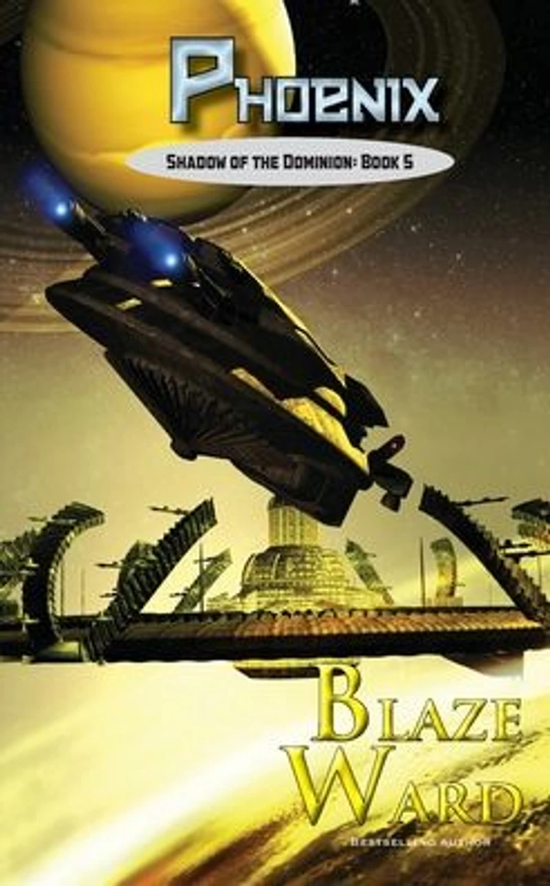 Phoenix (Shadow of the Dominion, #5)
