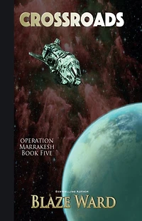 Crossroads (Operation Marrakesh, #5)