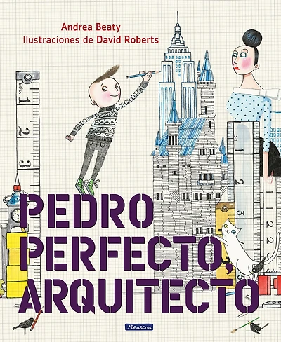 Pedro Perfecto, arquitecto (Iggy Peck, Architect)