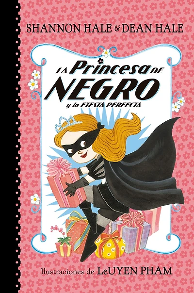 La Princesa de Negro y la fiesta perfecta (La Princesa de Negro 2)