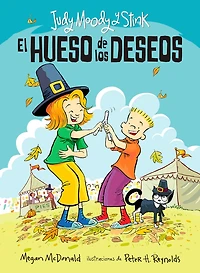 El hueso de los deseos: Judy Moody y Stink #4 (The Wishbone Wish)