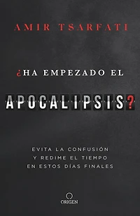 ¿Ha empezado el Apocalipsis?: Evita la confusión y redime tiempo en estos días finales /: Has the Tribulation Begun?