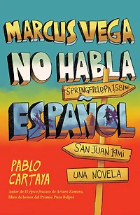 Marcus Vega no habla español / Doesn't Speak Spanish