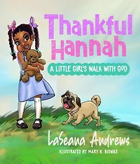 ?Thankful Hannah: A Little Girl's Walk with God