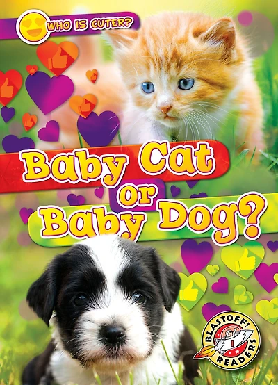 Baby Cat or Dog?