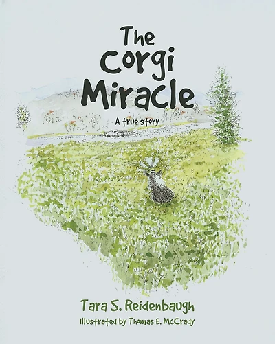 The Corgi Miracle: A true story