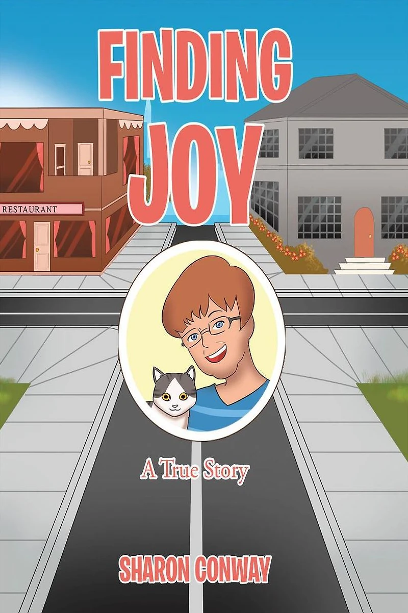 Finding Joy: A True Story