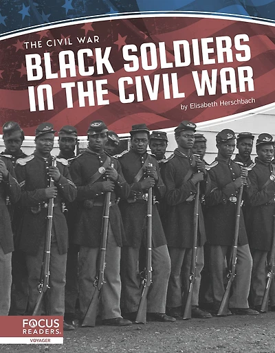 Black Soldiers the Civil War