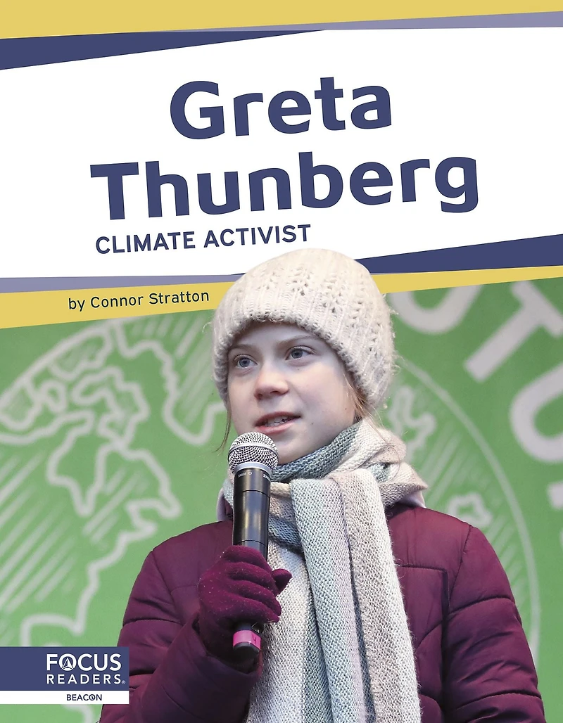 Greta Thunberg: Climate Activist