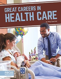 Great Careers Health Care