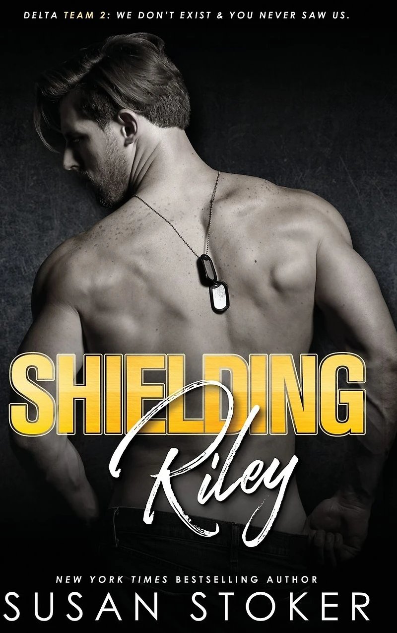 Shielding Riley (An Army Military Romantic Suspense Novel)