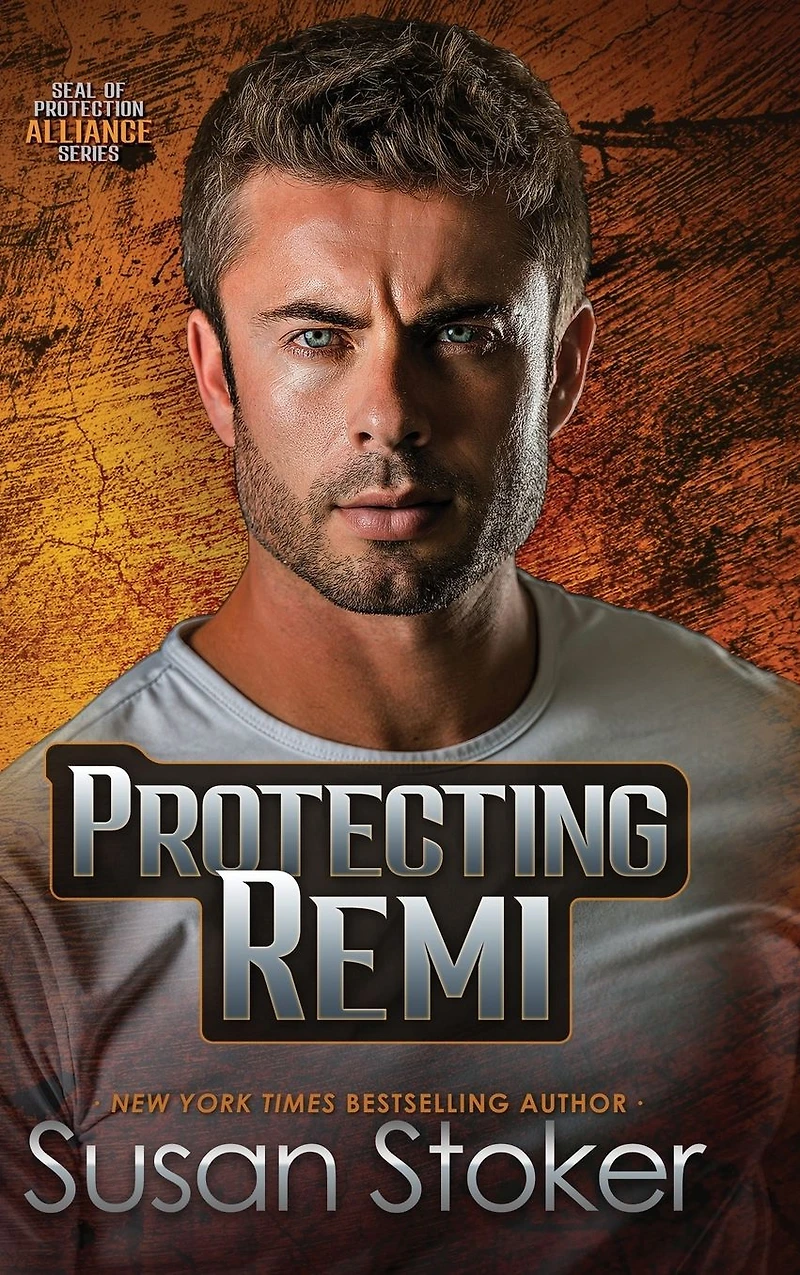 Protecting Remi (A Navy SEAL Military Romantic Suspense Novel)