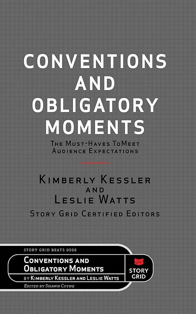 Conventions and Obligatory Moments: The Must-haves to Meet Audience Expectations