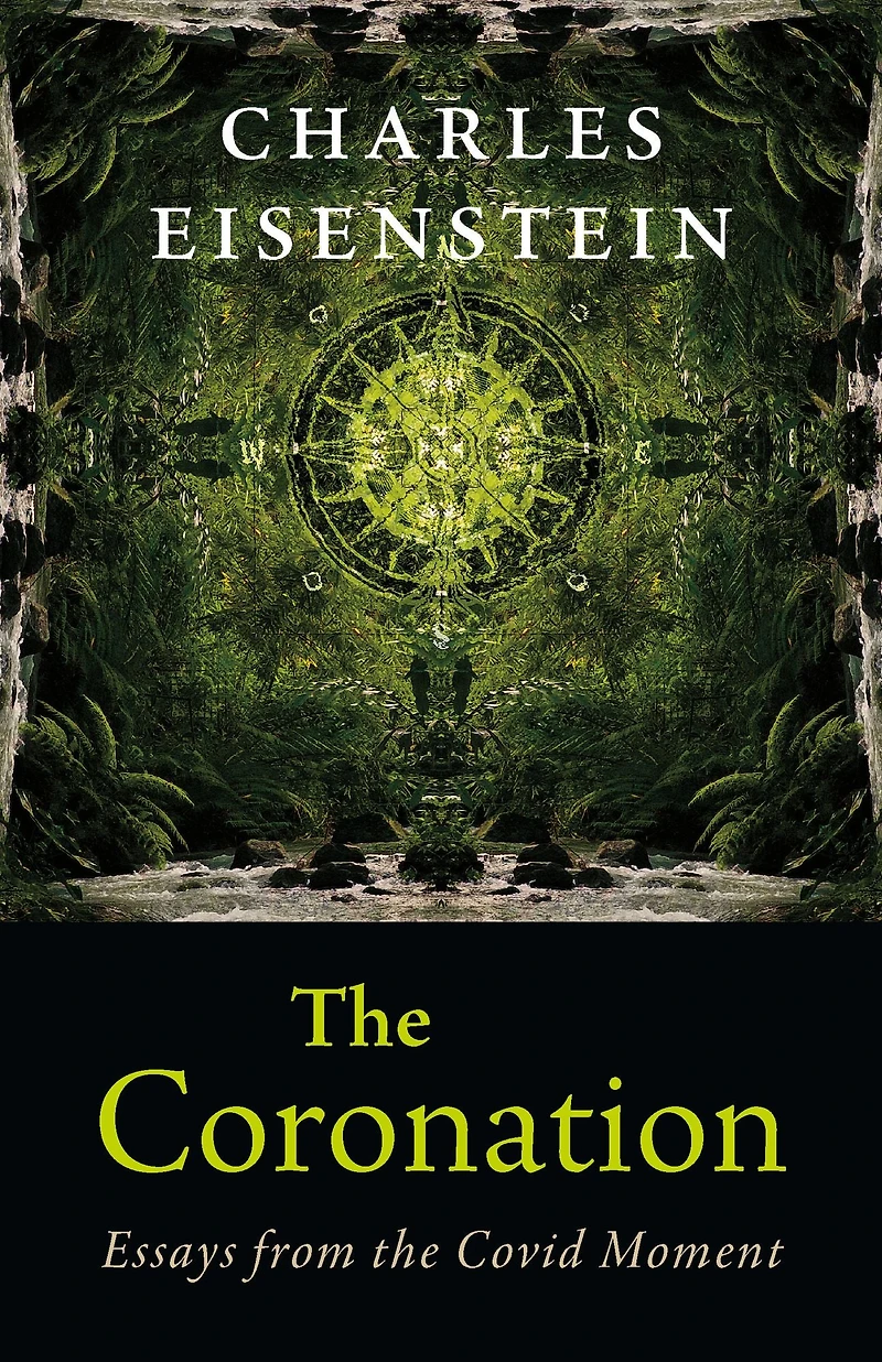 the Coronation: Essays from Covid Moment
