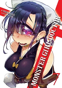 Monster Girl Doctor (Light Novel) Vol. 7