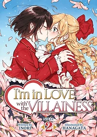 I'm Love with the Villainess (Light Novel) Vol. 2