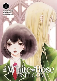 A White Rose Bloom Vol. 1