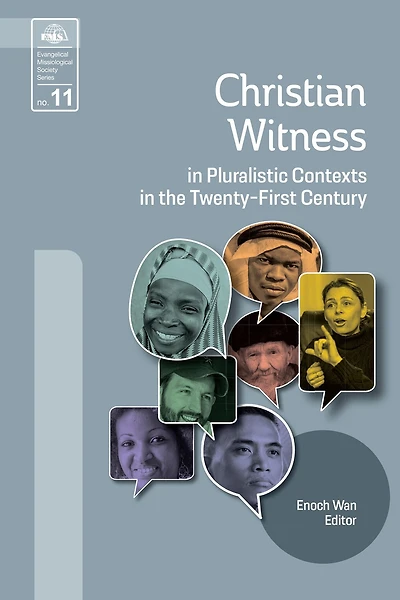 Christian Witness Pluralistic Contexts the Twenty-First Century