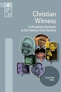 Christian Witness Pluralistic Contexts the Twenty-First Century