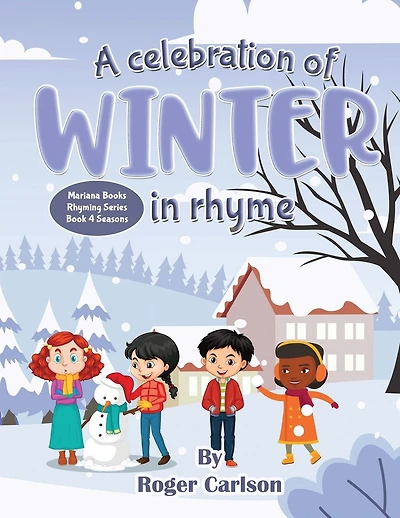 A Celebration of Winter in Rhyme