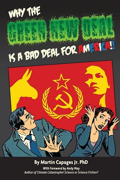 WHY THE GREEN NEW DEAL IS A BAD FOR AMERICA