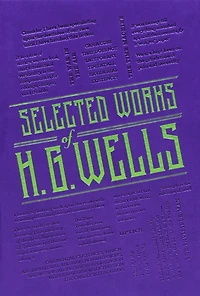 Selected Works of H. G. Wells