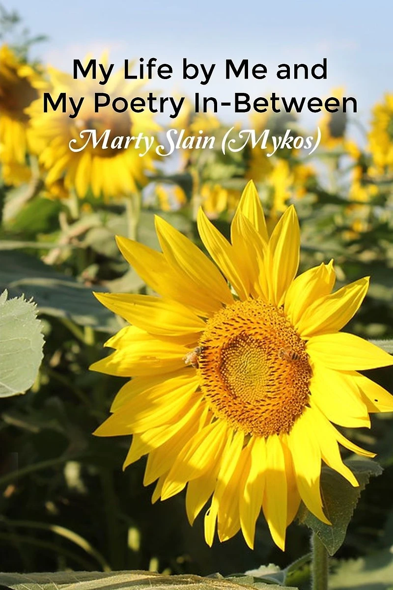 My Life By Me And Poetry In-Between