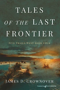 Tales of the Last Frontier