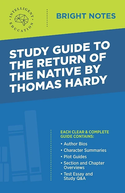 Study Guide to the Return of Native by Thomas Hardy