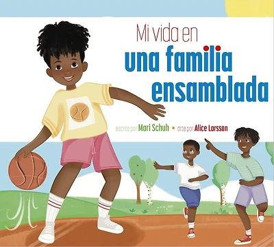 Mi vida en una familia ensamblada