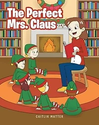 The Perfect Mrs. Claus