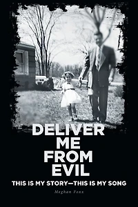 Deliver Me from Evil: This is My Story-This Song