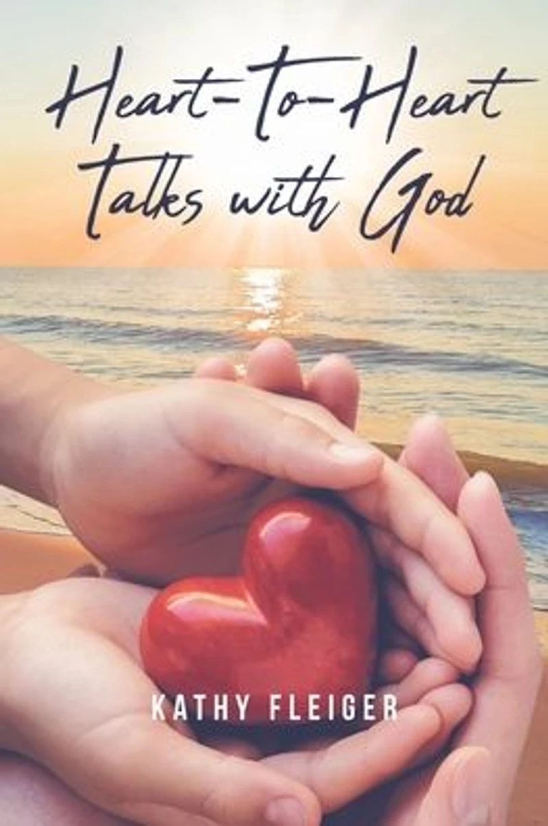Heart-To-Heart Talks with God