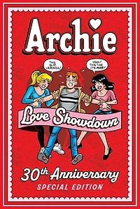 Archie: Love Showdown 30th Anniversary Edition