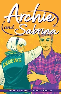 Archie by Nick Spencer Vol. 2: & Sabrina