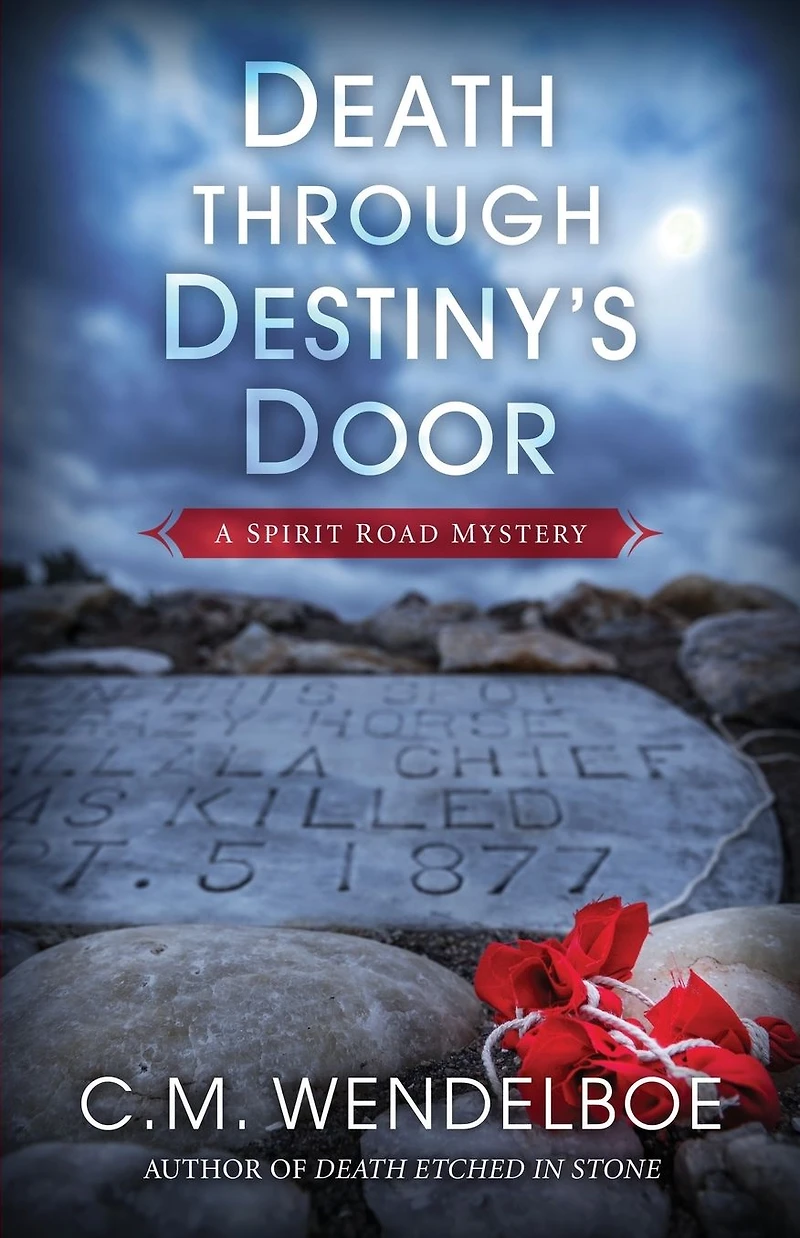 Death through Destiny's Door (A Spirit Road Mystery, #5)