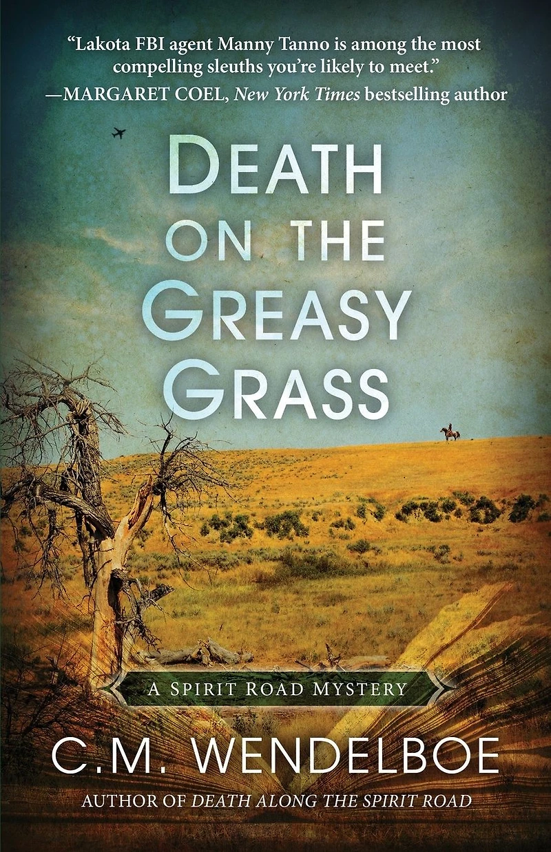 Death on the Greasy Grass (A Spirit Road Mystery, #3)