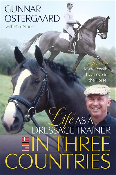 Life As a Dressage Trainer in Three Countries