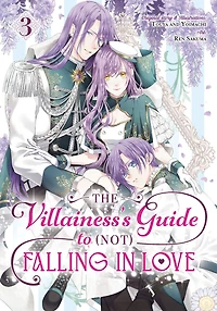 The Villainess's Guide to (Not) Falling Love 03 (Manga)