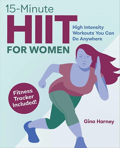 15-Minute HIIT for Women: High Intensity Workouts You Can Do Anywhere