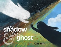 the Shadow and Ghost