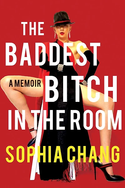 the Baddest Bitch Room: A Memoir